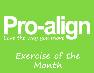 Pro-align Exercise of the Month